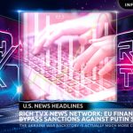 Rich TVX News Network: EU Finance-Terrorists Bypass Sanctions Against Putin`s Russia